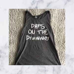 “Dibs on the Drummer” Tank Top